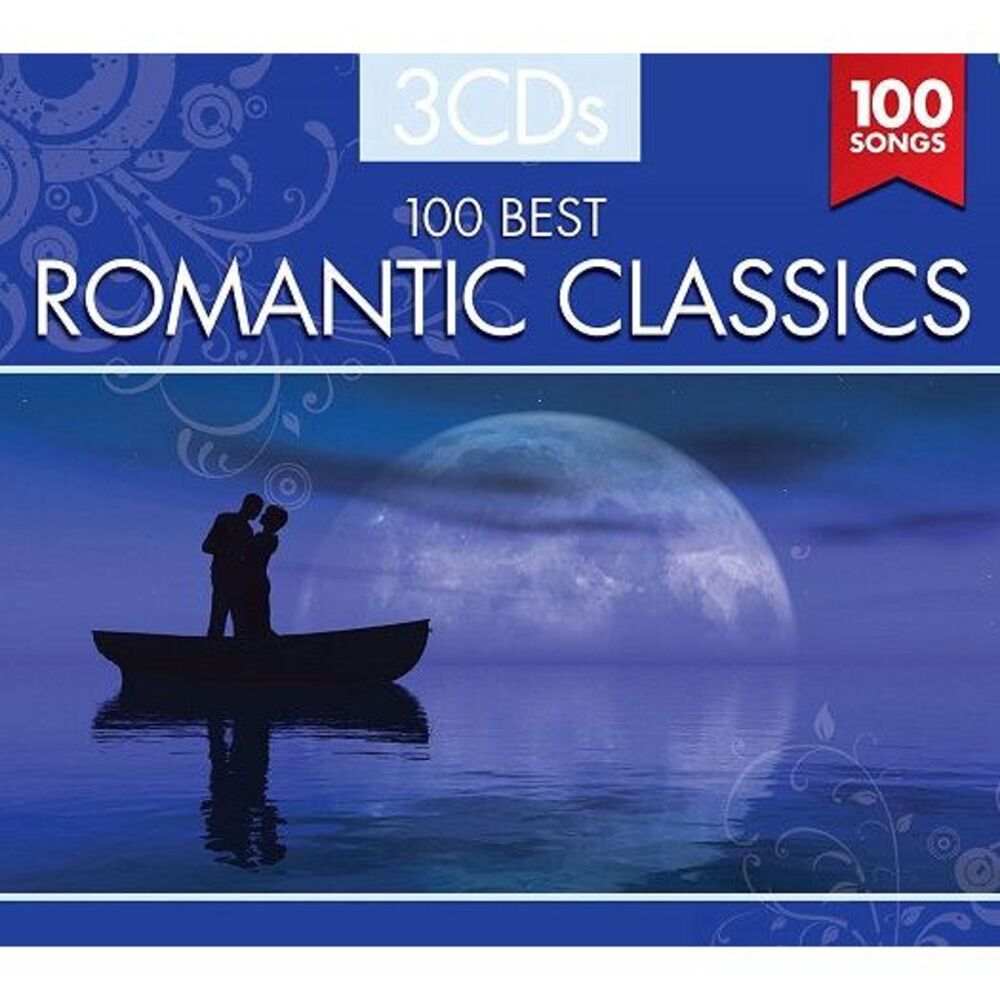 100 Best Romantic Classics 3 Disc Set CD